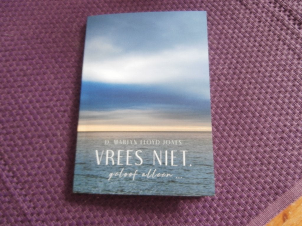 boek Vrees niet geloof alleen D Martyn Lloyd-Jones De Banier, Boeken, Ophalen of Verzenden, Zo goed als nieuw, D. Martyn Lloyd-Jones