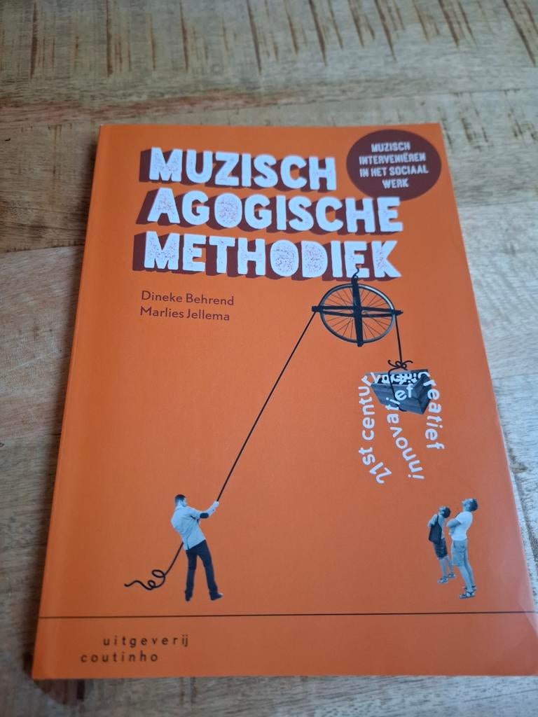 Muzisch Agogische Methodiek  Dineke Behrend, Marlies Jellem, Dineke Behrend, Marlies Jellema, Nieuw, Gamma, HBO