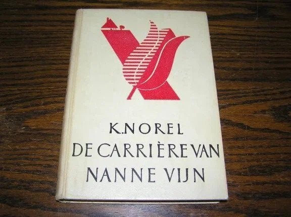 De carrière van Nanne Vijn(P1)- K. Norel, Gelezen, Ophalen of Verzenden, Nederland, K. Norel