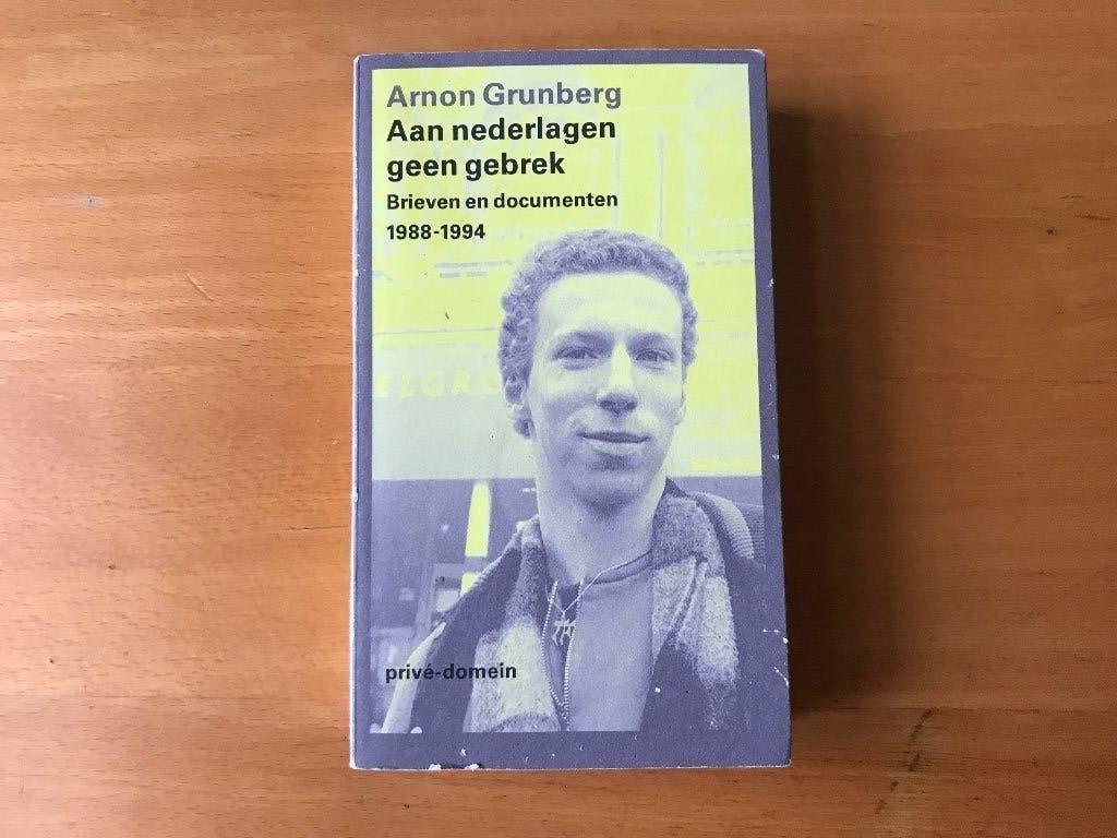 Arnon Grunberg - Aan nederlagen geen gebrek, Ophalen of Verzenden, Zo goed als nieuw
