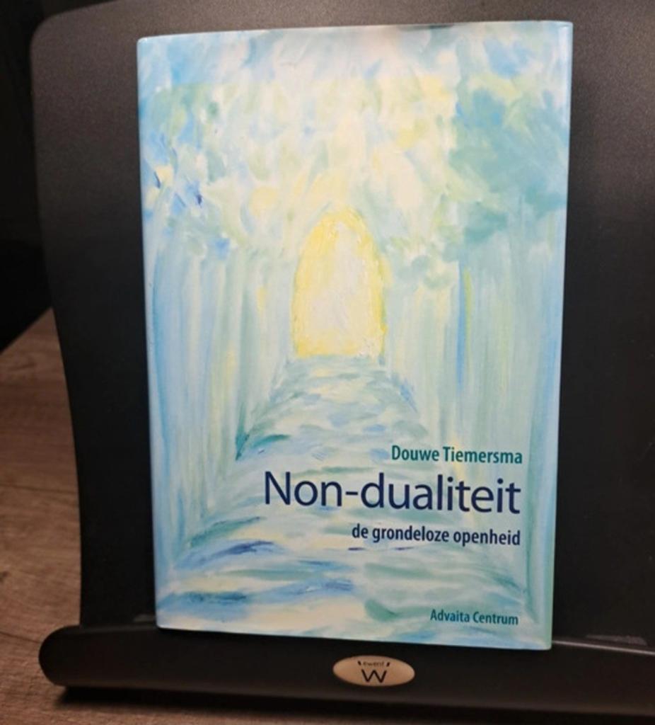 Non-dualiteit, de grondeloze openheid - Douwe Tiemersma, Boeken, Verzenden
