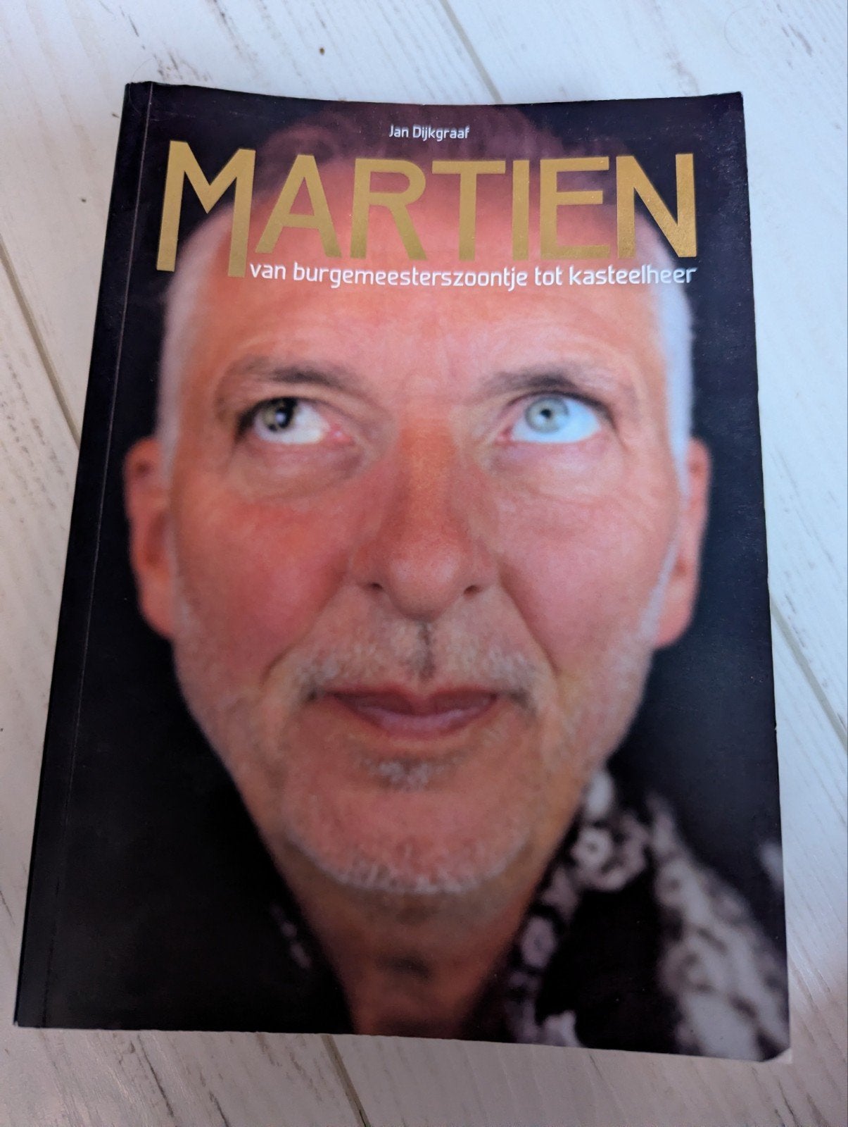 Martien Meiland: Van burgemeesterszoontje tot kasteelheer, Boeken, Ophalen of Verzenden, Zo goed als nieuw, Jan Dijkgraaf, Film, Tv en Media