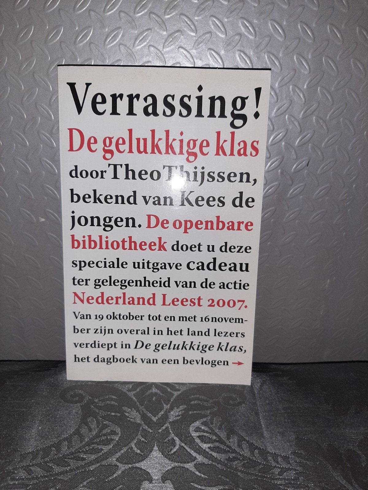 Theo Thijssen - De gelukkige klas (Nederland Leest 2007), Boeken, Ophalen of Verzenden, Zo goed als nieuw, Theo Thijssen, Nederland