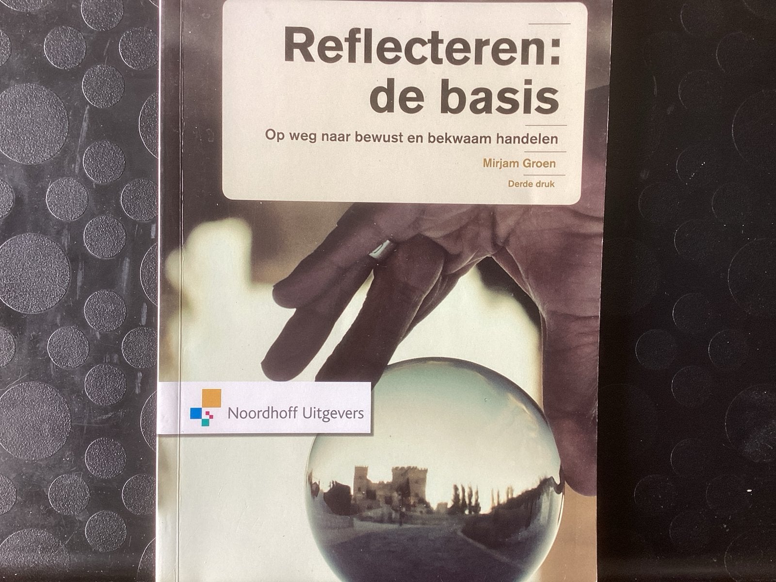 Mirjam Groen - Reflecteren: de basis, Sociale wetenschap, Ophalen of Verzenden, Zo goed als nieuw, Mirjam Groen
