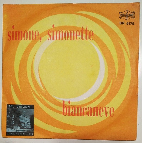 Luciano / Gianna – Simone, Simonette / Biancaneve 1969 pop, Gebruikt, Originele persing, 7 inch, Ophalen of Verzenden
