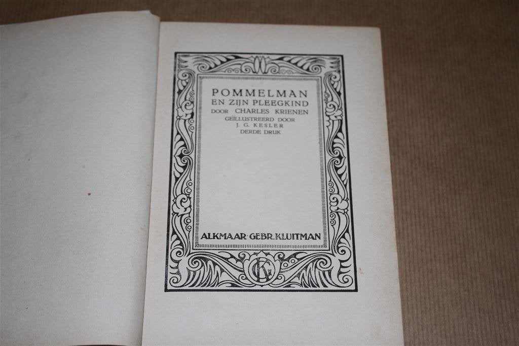 Pommelman en zijn pleegkind. Ch. Krienen. Kluitman 1927., Boeken, Ophalen of Verzenden, Zo goed als nieuw