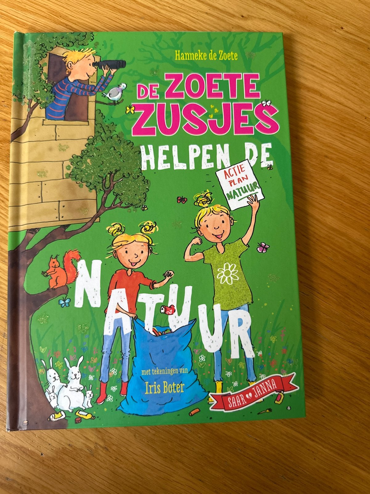 De Zoete Zusjes Helpen de Natuur - Hanneke de Zoete, Ophalen of Verzenden, Zo goed als nieuw, Fictie algemeen