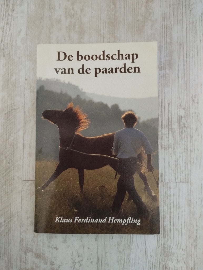 Klaus Ferdinant Hempfling - De boodschap van de paarden, Boeken, Ophalen of Verzenden, Zo goed als nieuw, Paarden of Pony's, Klaus Ferdinand Hempfling