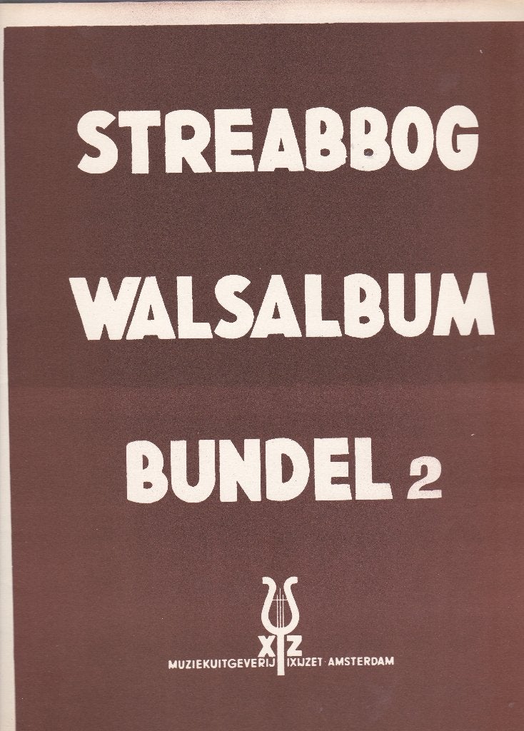 Streabbog Walsalbum bundel 2, Muziek en Instrumenten, Bladmuziek, Ophalen of Verzenden, Artiest of Componist, Religie en Gospel
