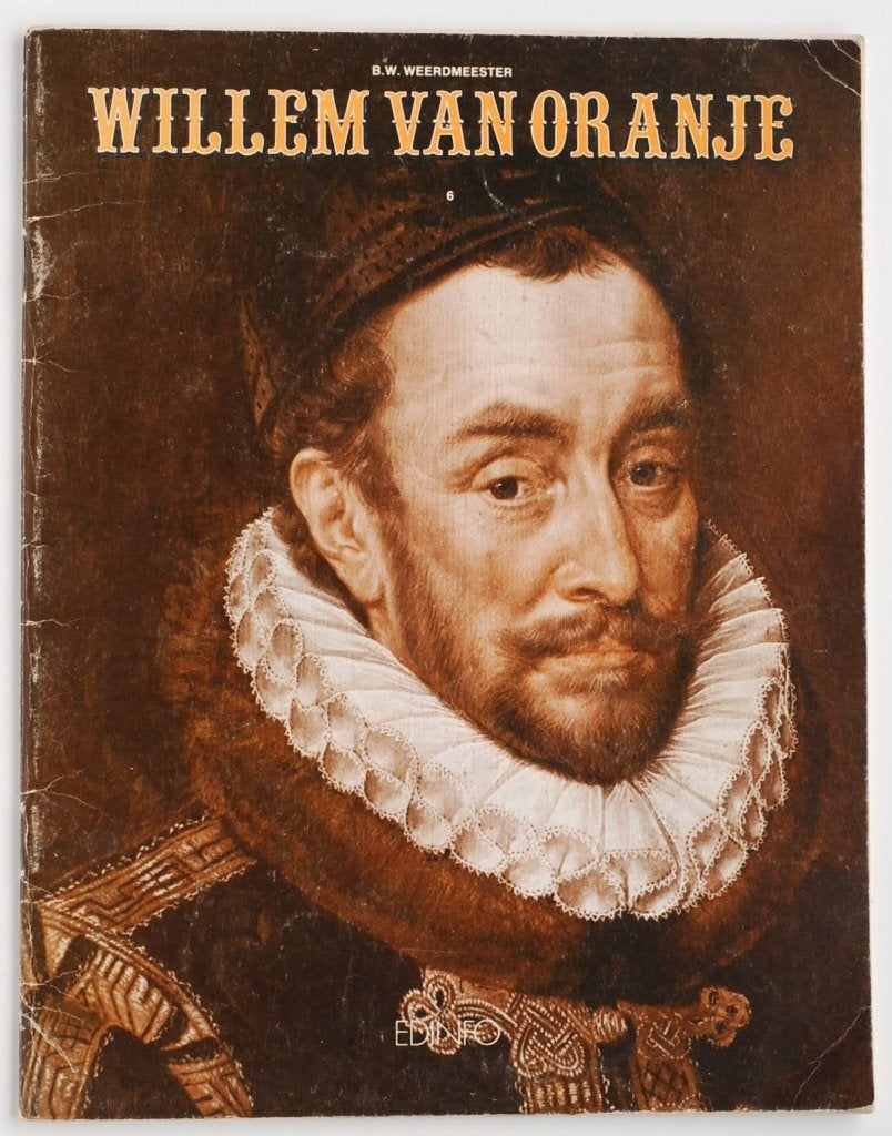 Willem van Oranje - Beknopte biografie (Jeugdboek, 1984), Zo goed als nieuw, Ben Weerdmeester, Verzenden, Overige