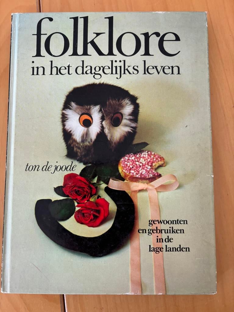 Boek: “Folklore in het dagelijks leven”, Ophalen of Verzenden, Zo goed als nieuw, Overige onderwerpen