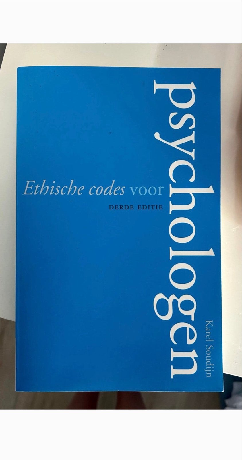 Ethische codes voor psychologen - Karel Soudijn, Verzenden, Zo goed als nieuw, Klinische psychologie