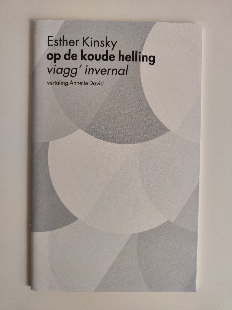 Esther Kinsky - Op de koude helling, Ophalen of Verzenden, Zo goed als nieuw, Eén auteur, Esther Kinsky
