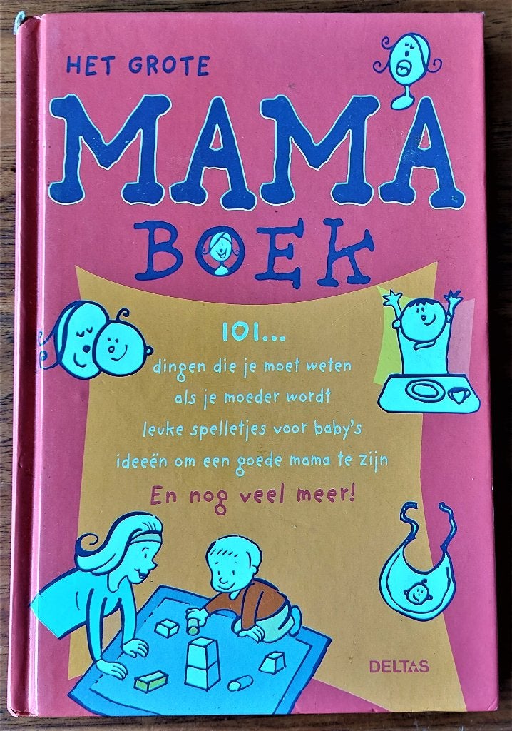 Het grote mama boek, Ophalen of Verzenden, Gelezen, Zwangerschap en Bevalling