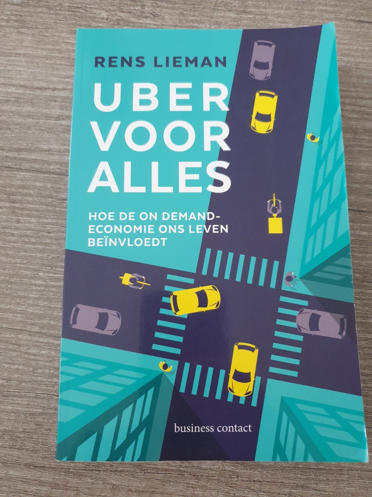 Uber Voor Alles Hoe de on demand-economie ons leven beïnvl, Ophalen of Verzenden, Gelezen, Rens Lieman