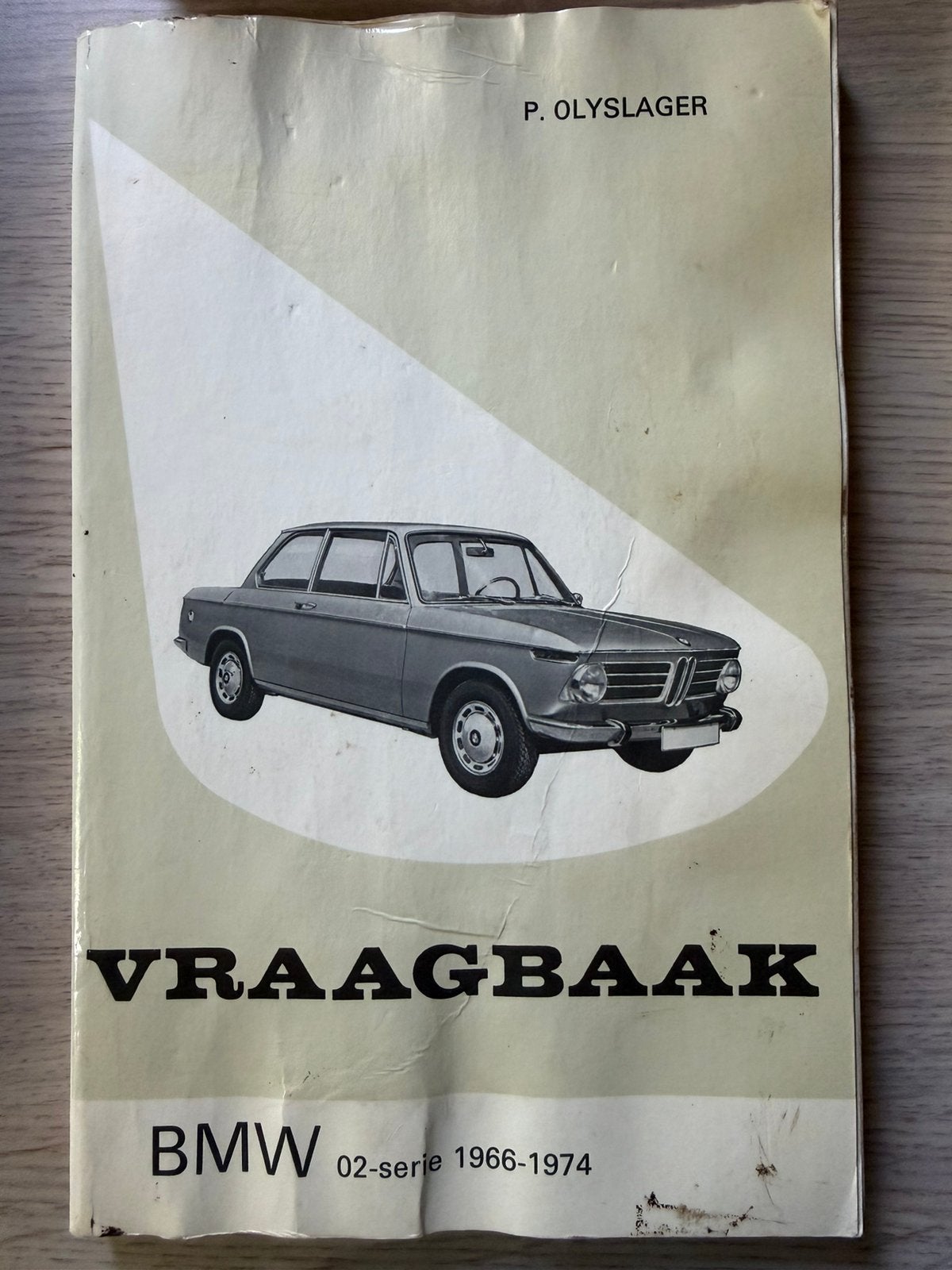 Vraagbaak BMW 02-serie 1966-1974 van Olyslager, Auto diversen, Handleidingen en Instructieboekjes, Ophalen of Verzenden
