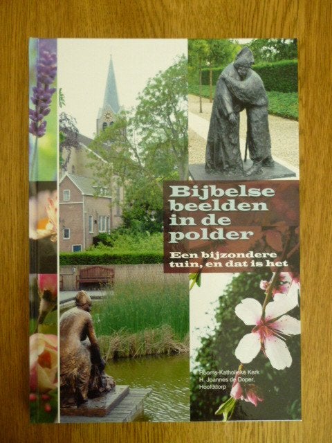 Bijbelse beelden in de polder - Kees van Lent, Fotografen, Div. auteurs, Nieuw, Ophalen of Verzenden