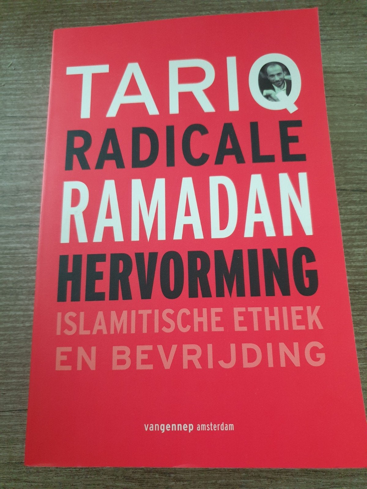 Tariq Ramadan: Radicale Hervorming - Islamitische Ethiek, Ophalen of Verzenden, Gelezen