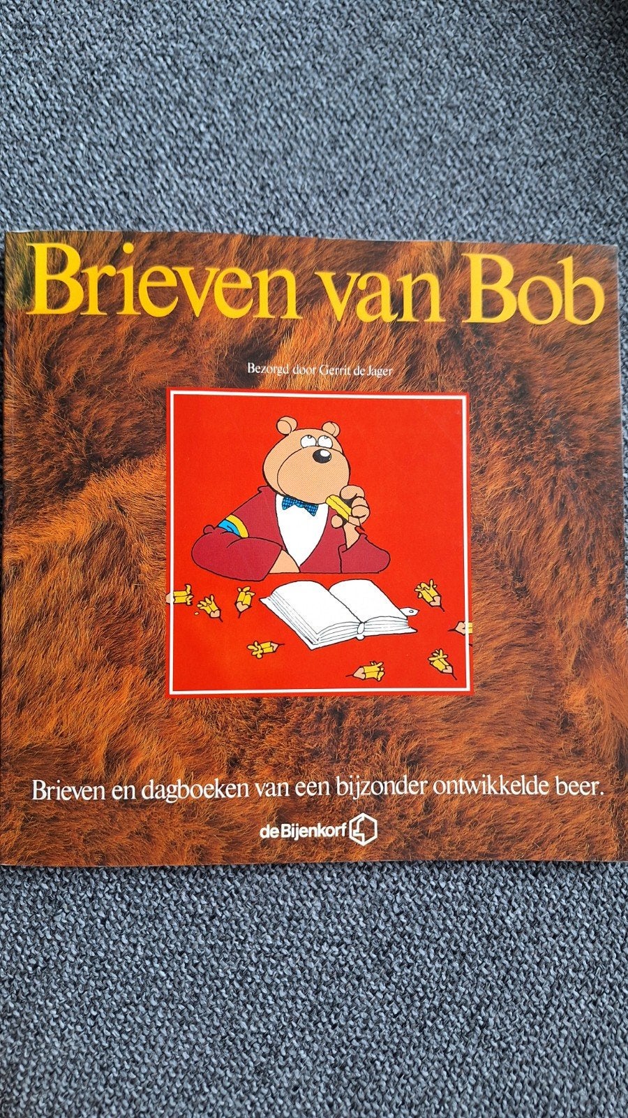 Brieven van Bob - Bijzondere Berenverzameling Bijenkorf, Boeken, Ophalen of Verzenden, Gelezen, Gerrit de Jager, Fictie algemeen
