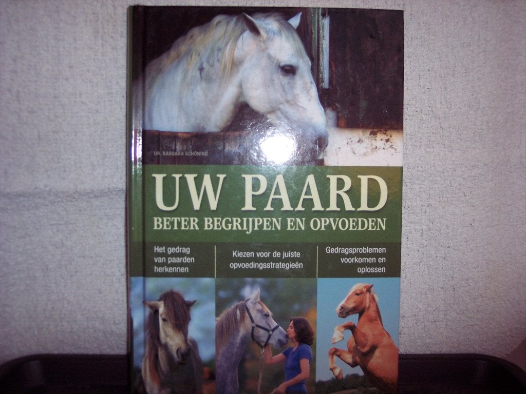 Uw Paard Beter Begrijpen en Opvoeden, Boeken, Ophalen of Verzenden, Zo goed als nieuw, Paarden of Pony's