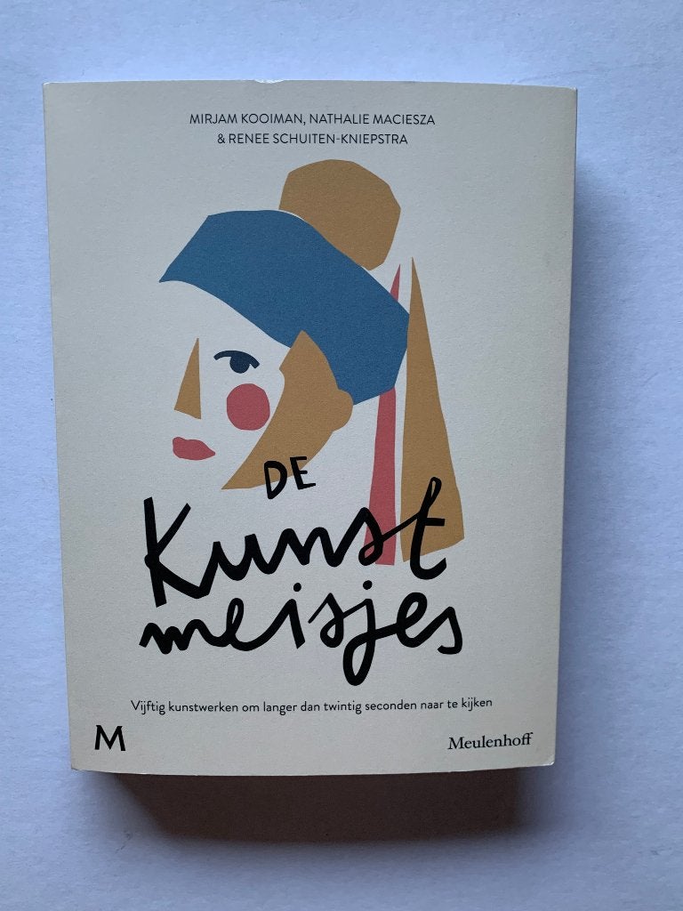 De Kunstmeisjes - 2022 -, Mirjam Kooiman, Nathalie Maciesza en Renee Schuiten-Kniepstra, Ophalen of Verzenden, Zo goed als nieuw