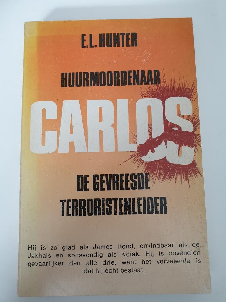 Carlos: De Gevreesde Terroristenleider - E.L. Hunter, Ophalen of Verzenden, Gelezen, E.L. Hunter