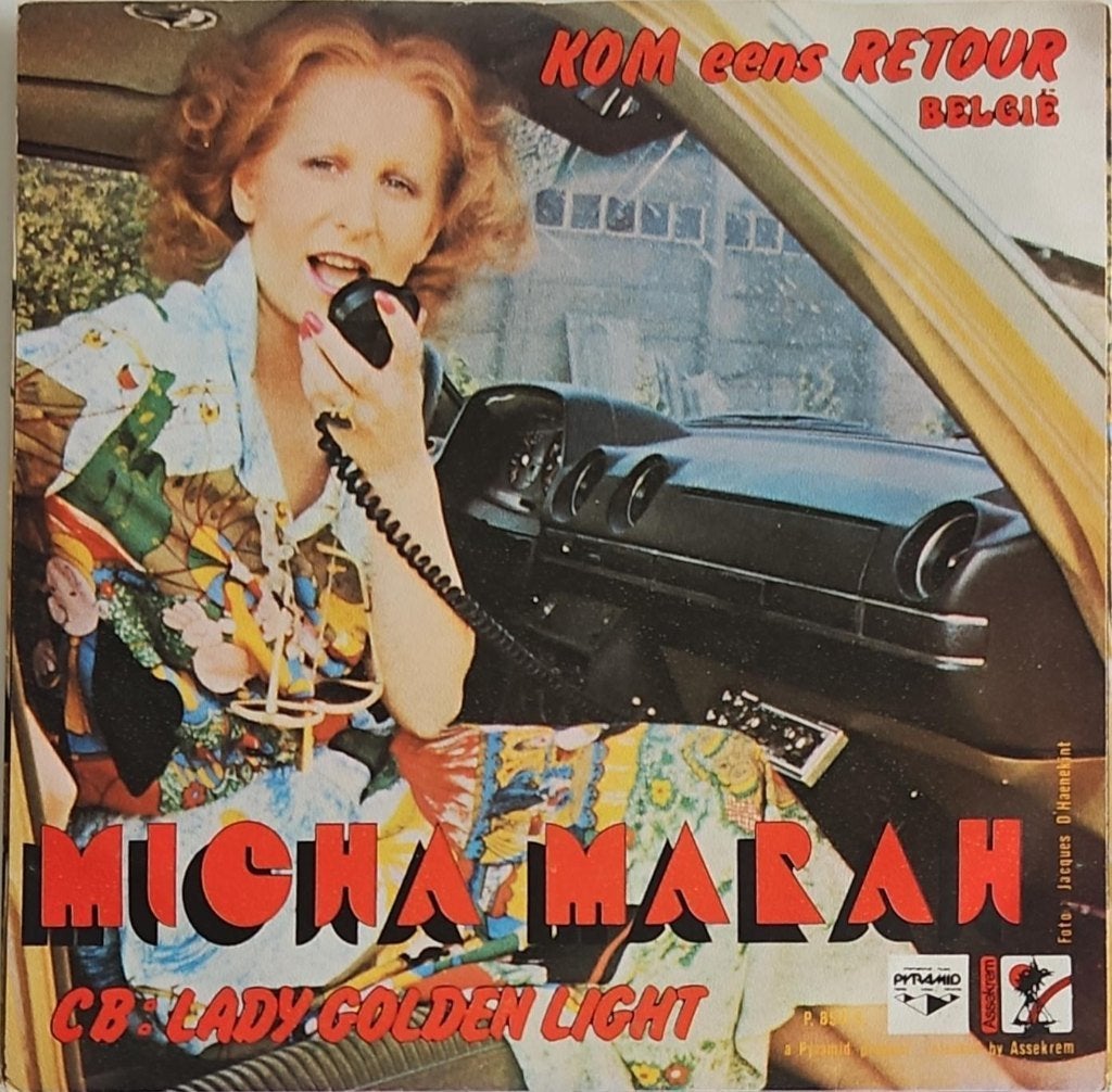 Micha Marah – Kom Eens Retour / België, Cd's en Dvd's, Fotohoes, 7 inch, Ophalen of Verzenden, Zo goed als nieuw