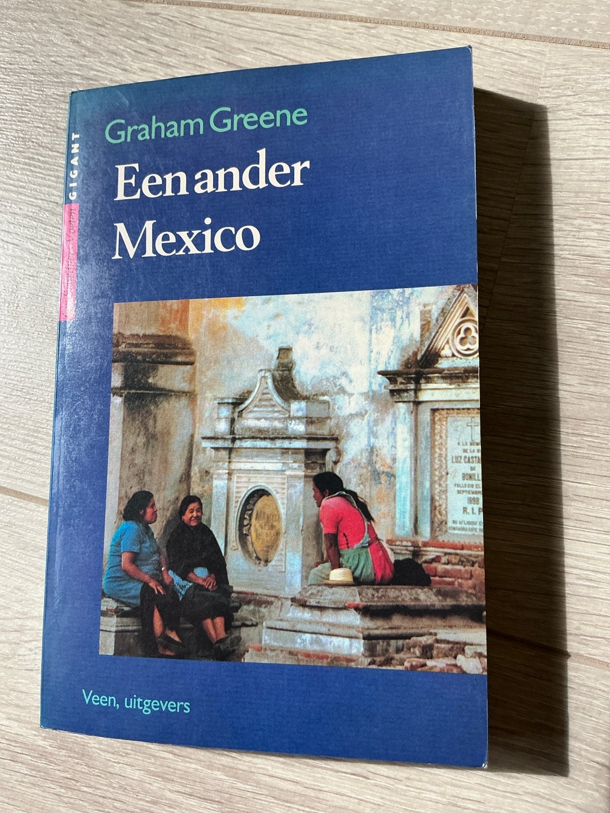 Graham Greene - Een ander Mexico (Gigant), Ophalen of Verzenden, Gelezen, Europa overig