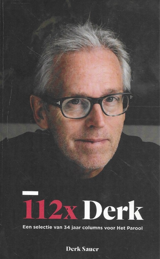 112XDERK DOOR DERK SAUER, DERK SAUER, Europa, Ophalen of Verzenden, Zo goed als nieuw