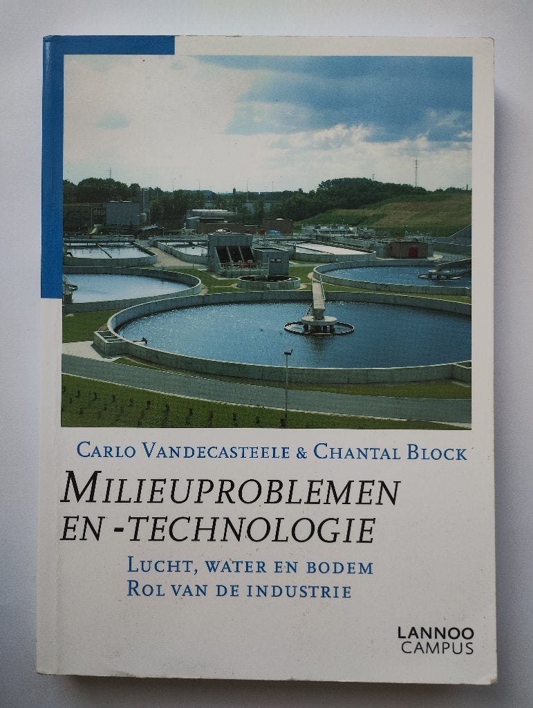 Milieuproblemen en -technologie - Vandecasteele en Block, Boeken, Studieboeken en Cursussen, Ophalen of Verzenden, Beta, Zo goed als nieuw