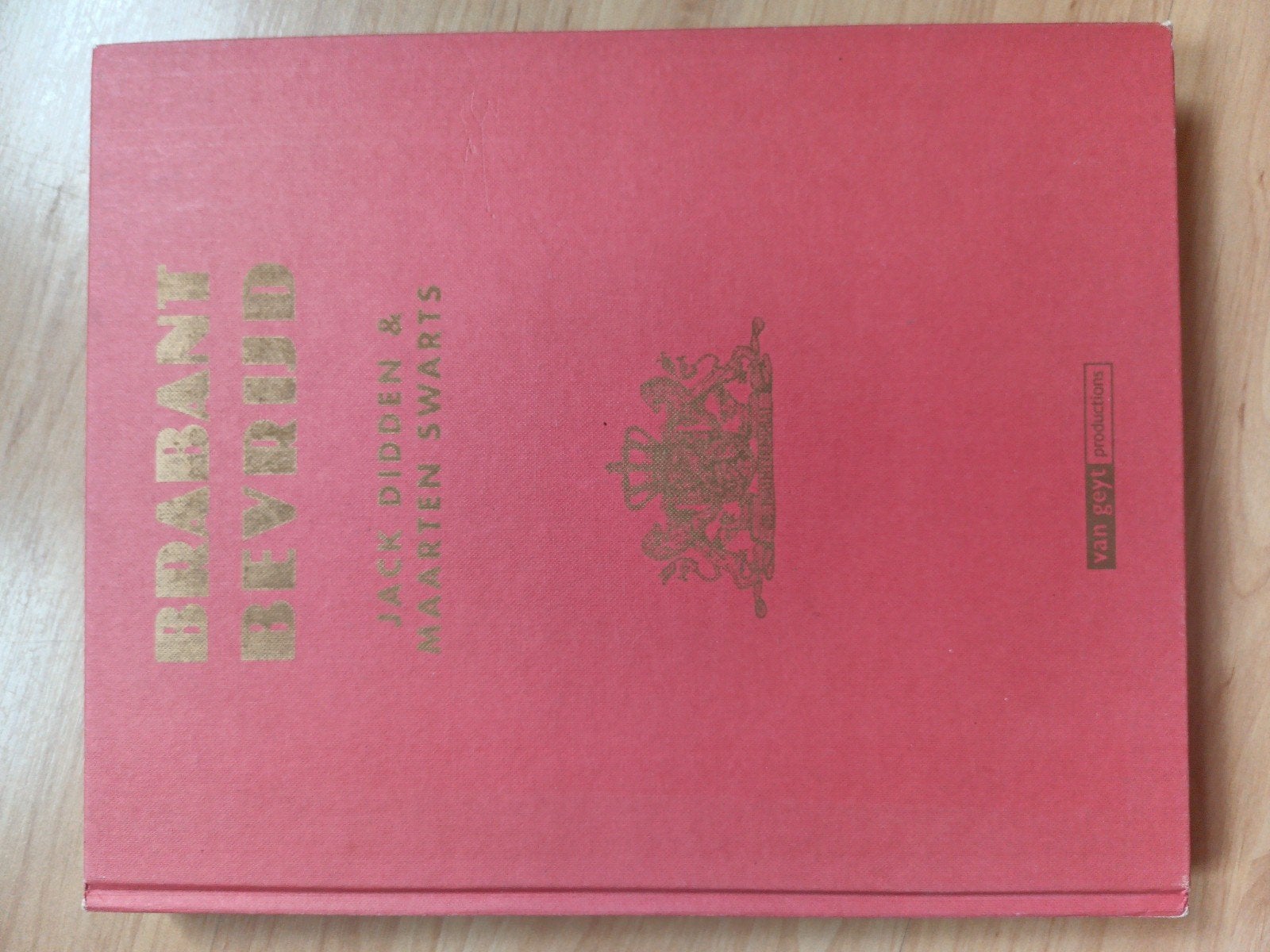 Brabant Bevrijd - Jan Didden & Maarten Swarts, Boeken, Ophalen of Verzenden, 20e eeuw of later, Gelezen, Jan Didden & Maarten Swarts