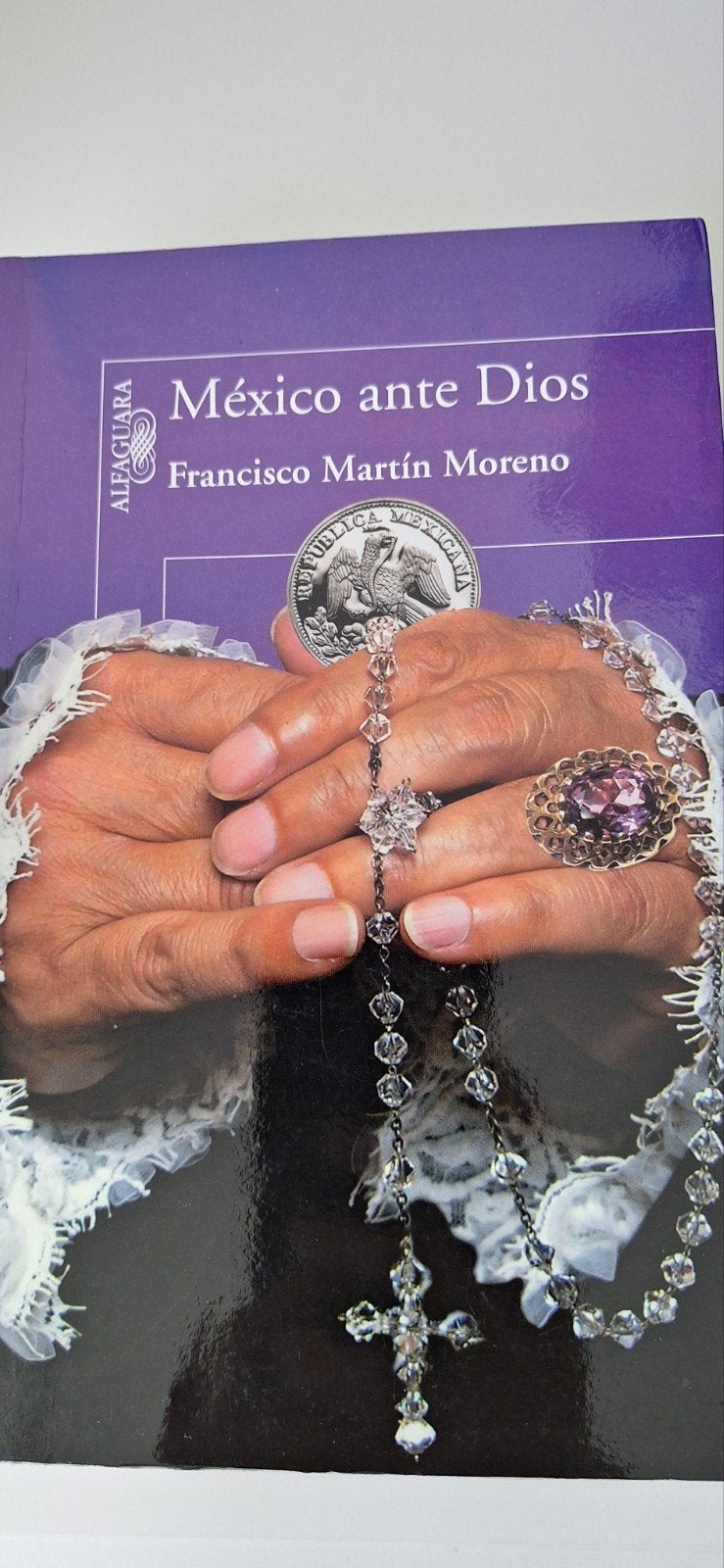 México ante Dios - Francisco Martín Moreno (Gelezen), Gelezen, Verhaal of Roman, Ophalen of Verzenden, Francisco Martín Moreno