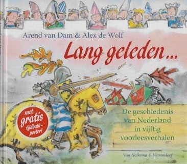 Arend v Dam e.a.: Lang geleden ... voorleesverhalen, Ophalen of Verzenden, Zo goed als nieuw
