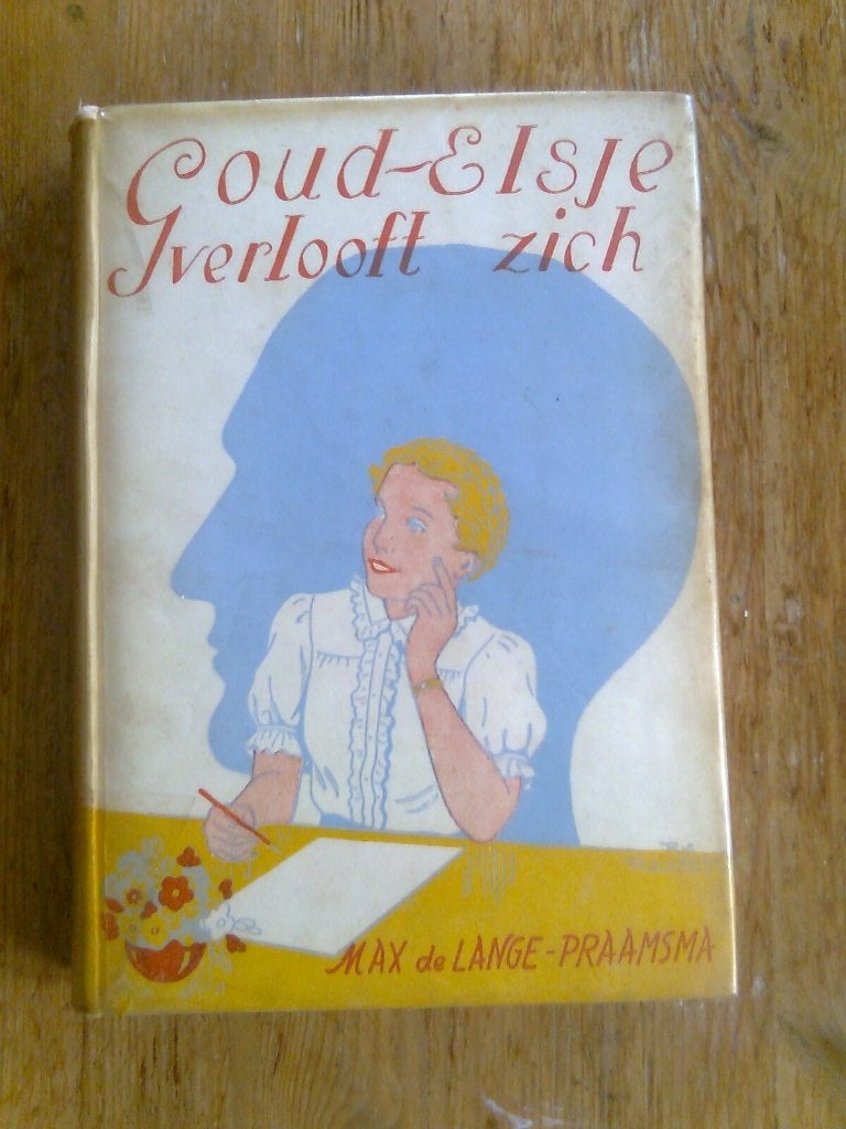 Goud-Elsje-serie uit de jaren vijftig, Max de Lange-Praamsma, Ophalen of Verzenden, Gelezen