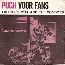SINGLE PUCH VOOR FANS BROMMER Freddy Scott & The Condors, Cd's en Dvd's, Verzenden, 7 inch, Zo goed als nieuw, Pop