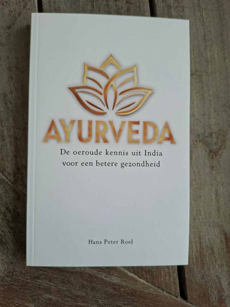 Ayurveda: Jouw Reis naar Gezondheid en Evenwicht, Boeken, Meditatie of Yoga, Hans Peter Roel, Ophalen of Verzenden, Zo goed als nieuw