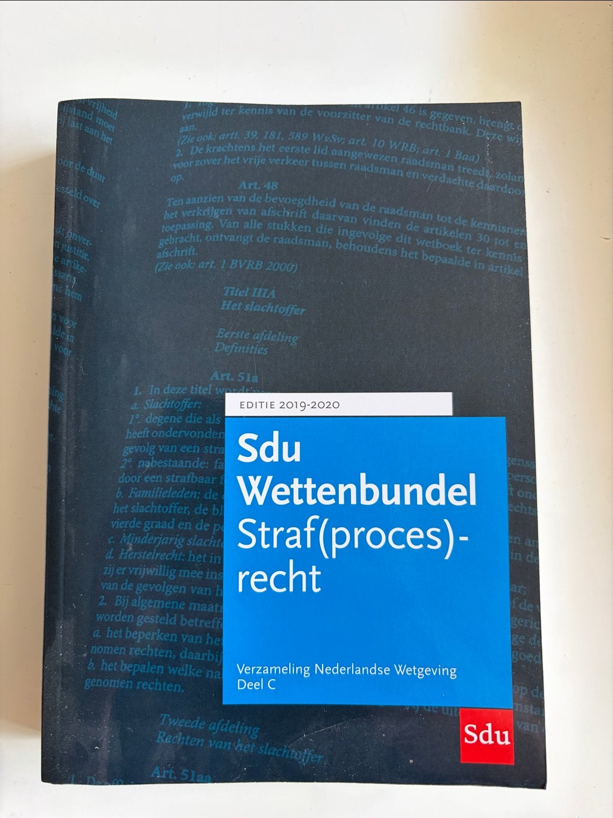Sdu Wettenbundel Straf(proces)recht 2019-2020, Boeken, Ophalen of Verzenden, Gamma, Zo goed als nieuw, HBO