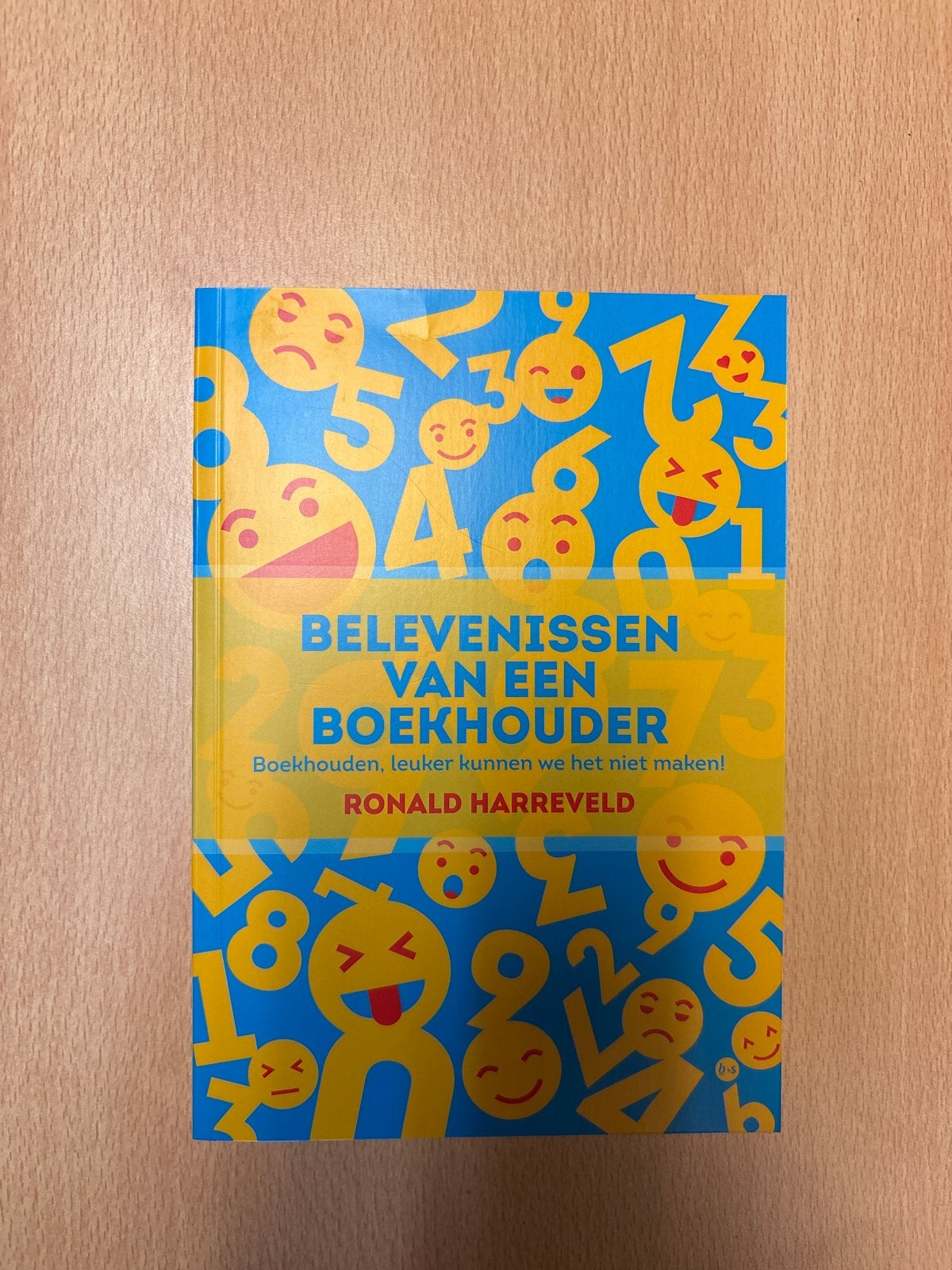 Belevenissen van een Boekhouder - Ronald Harreveld, Ophalen of Verzenden, Zo goed als nieuw, Accountancy en Administratie