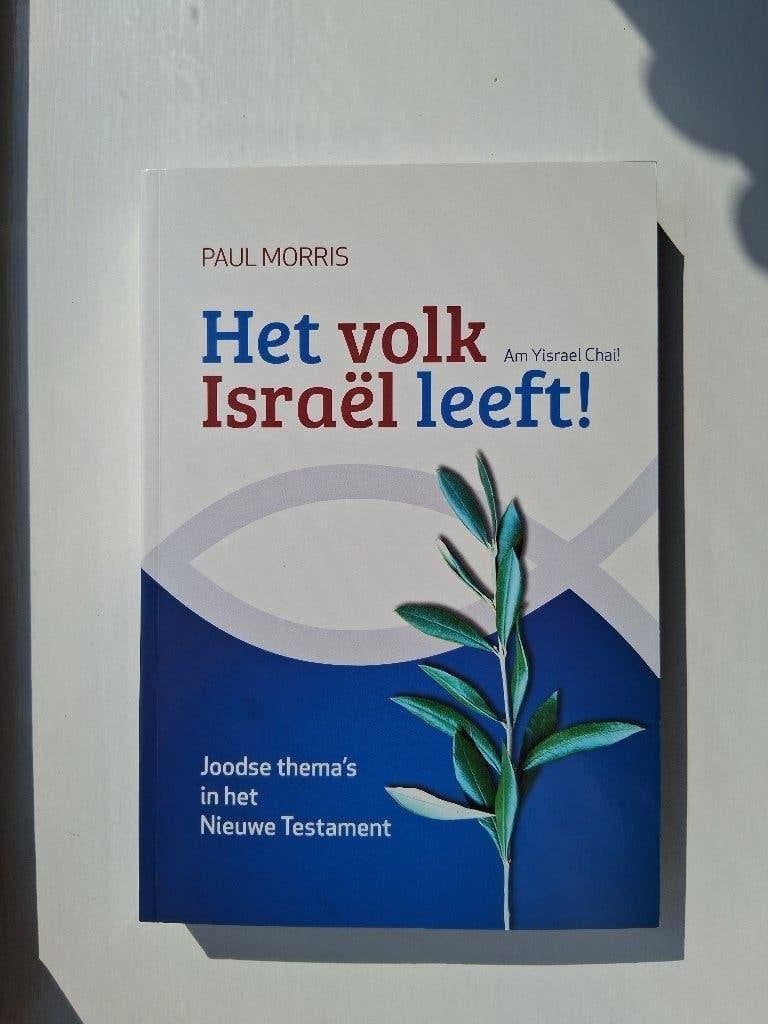 Het volk Israël leeft! - Paul Morris, Boeken, Paul Morris, Christendom | Protestants, Ophalen of Verzenden, Zo goed als nieuw
