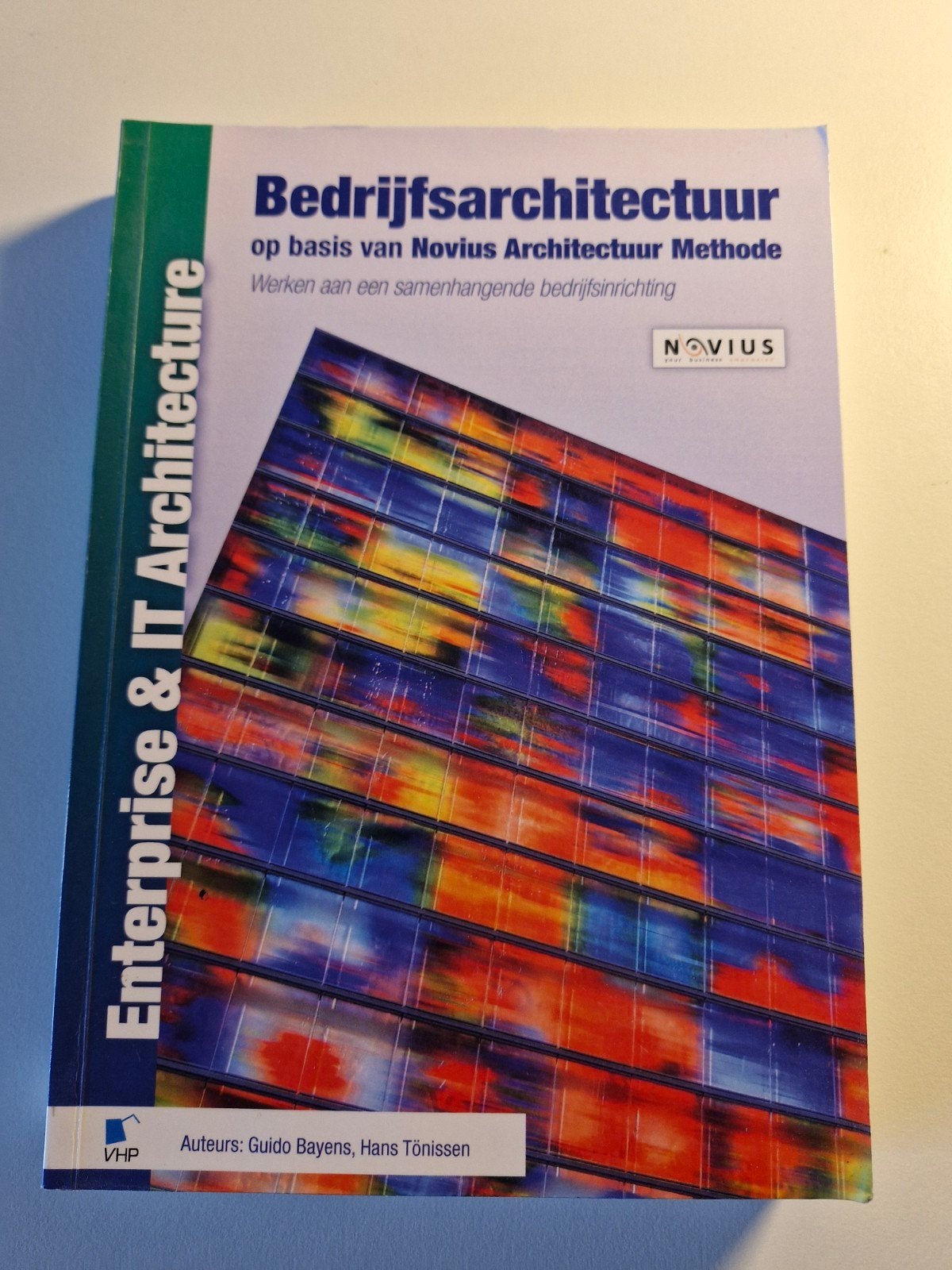 Bedrijfsarchitectuur - Novius Architectuur Methode, Boeken, Zo goed als nieuw, Guido Bayens, Hans Tönissen, Gamma, HBO