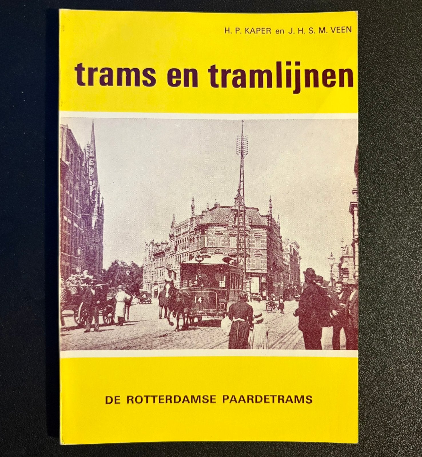 De Rotterdamse paardetrams (1974), Ophalen of Verzenden, Zo goed als nieuw, Tram, Boek of Tijdschrift