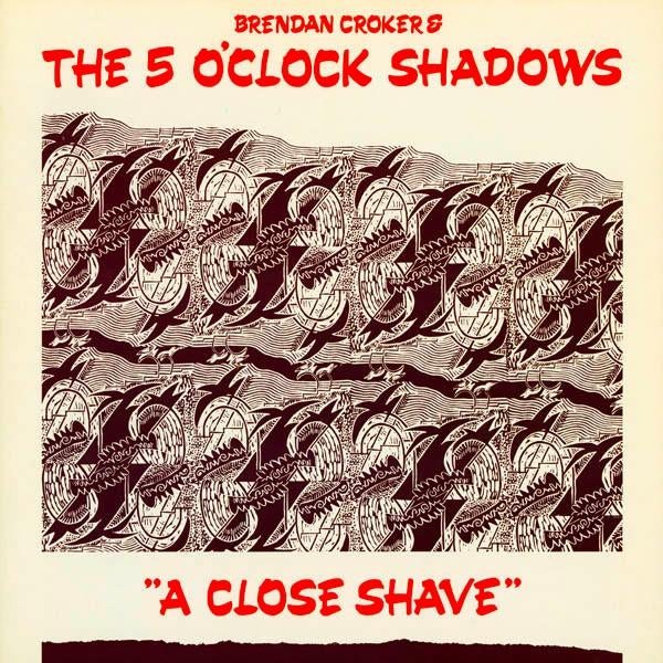 Indie Rock Brendan Croker/5O'Clock Shadows/Close Shave-Blues, Ophalen, Gebruikt, 12 inch