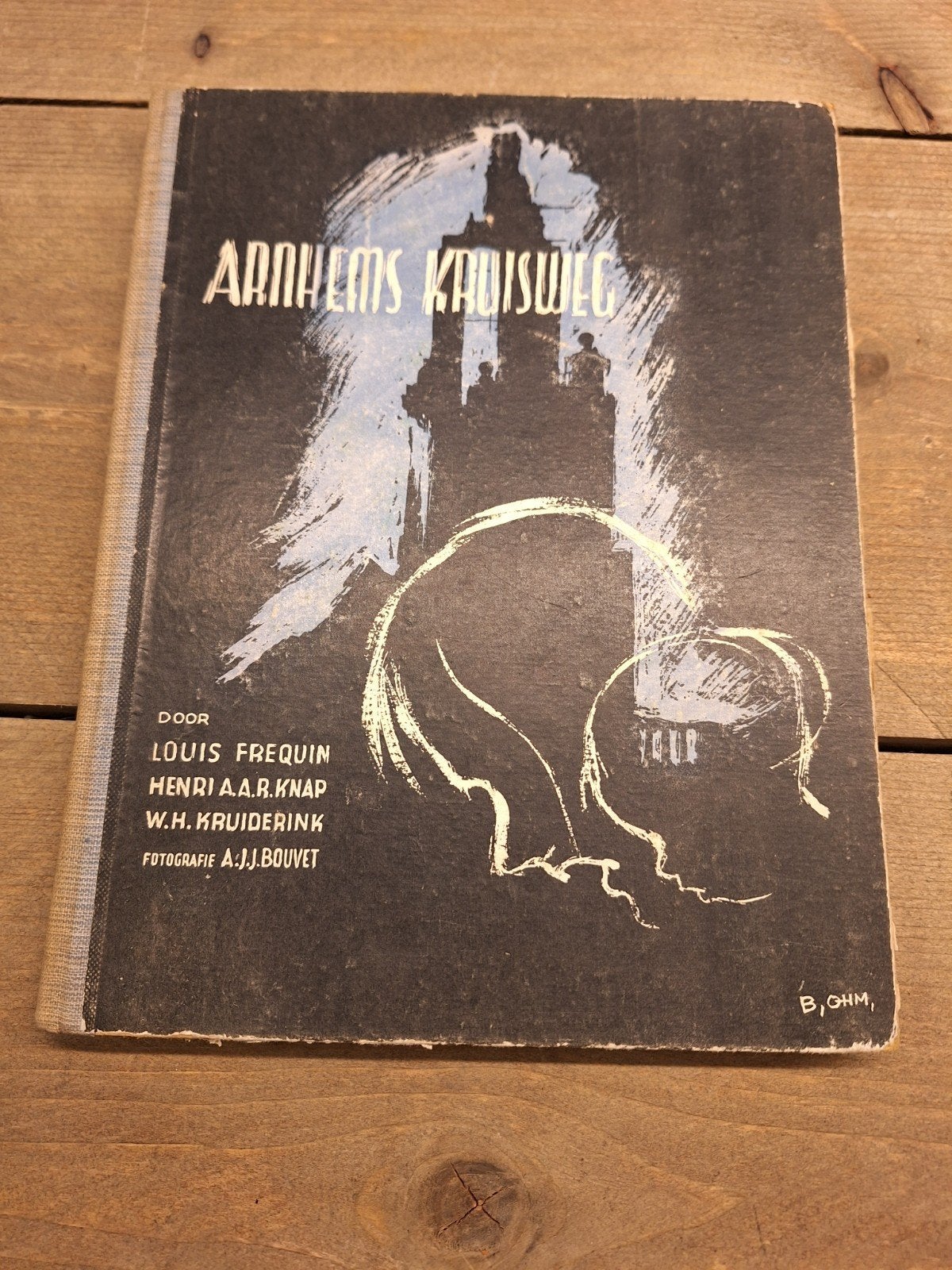 Arnhems Kruisweg - Uniek Historisch Boek (1946), Ophalen of Verzenden, 20e eeuw of later, Gelezen, Louis Frequin, Henri A.A.R. Knap, W.H. Kruiderink