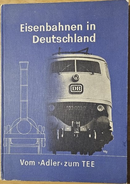 Eisenbahnen in Deutschland – Vom Adler zum TEE 1969, Ophalen of Verzenden, Gebruikt, Trein, Boek of Tijdschrift