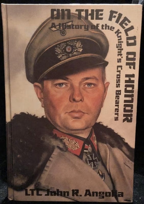 On the Field of Honor Volume 2 - LTC John R. Angolia, Boeken, Oorlog en Militair, Ophalen of Verzenden, Tweede Wereldoorlog, Gelezen
