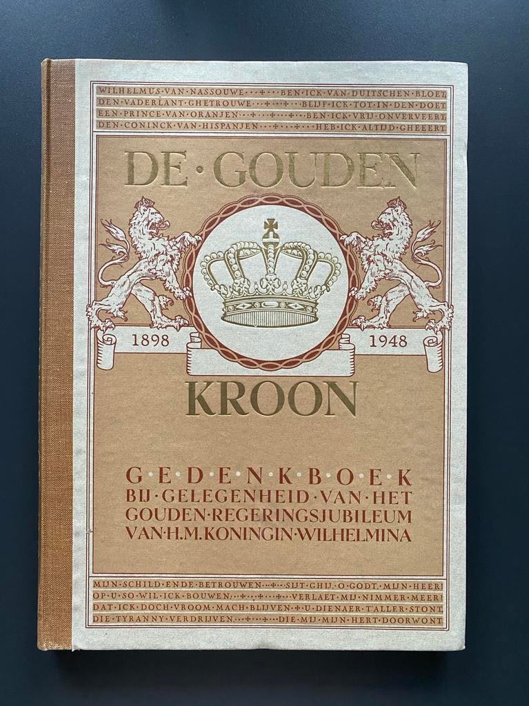 De gouden kroon 1898-1948, Ophalen, 20e eeuw of later, Gelezen
