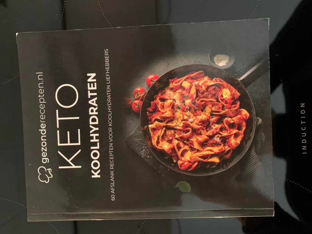 Keto Koolhydraten Kookboek - Heerlijke recepten!, Hoofdgerechten, Nieuw, Ophalen of Verzenden, Gezond koken