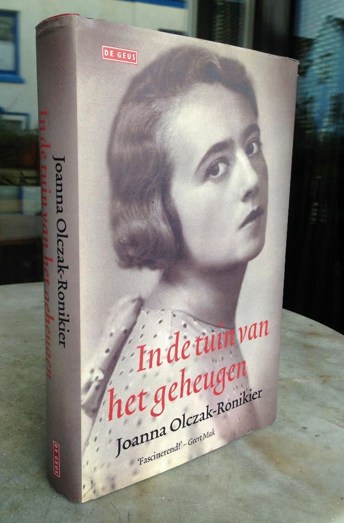 Olczak-Ronikier, Joanna - In de tuin van het geheugen  2004, Ophalen of Verzenden, Nieuw, Europa