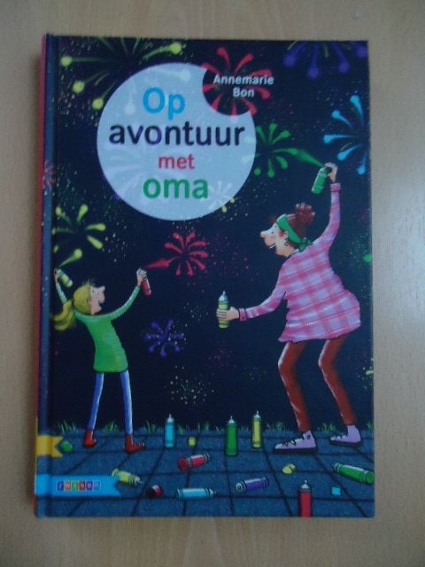 Op avontuur met oma, Annemarie Bon, Boeken, Ophalen of Verzenden, Zo goed als nieuw, Fictie algemeen