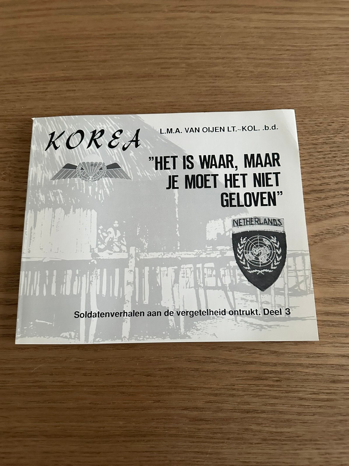 Het is waar,maar je moet het niet geloven.L.M.A. van Oijen, Ophalen of Verzenden, Gelezen